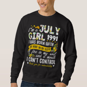 31. GeburtstagsfloralGirl Juli 1991 Sweatshirt