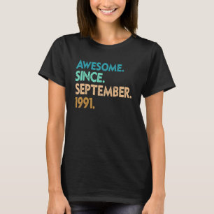 31 Jahre alt Großartig seit September 1991 31. 1 T-Shirt