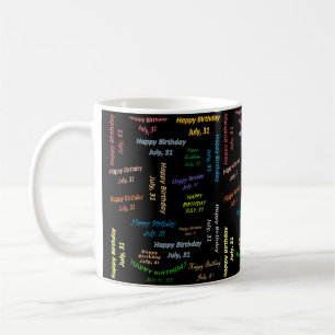31. Juli, Tasse zum Geburtstag