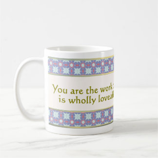 31. Sie sind das Werk der "Gotteswunder-Tasse" Kaffeetasse