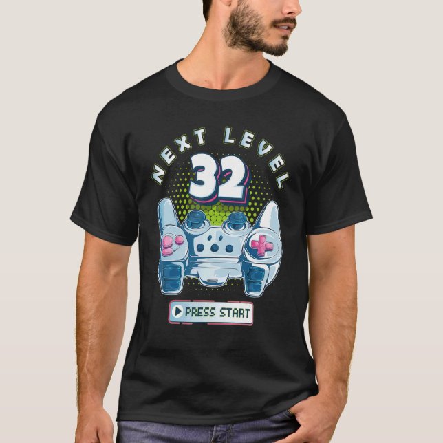 32 Gamer Next Level 32 Gaming Controller zum Gebur T-Shirt (Vorderseite)