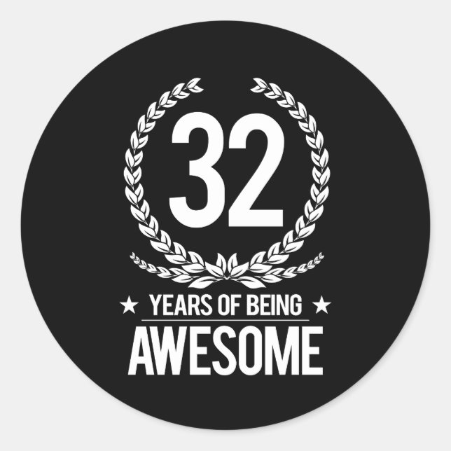 32. Geburtstag (32 Jahre Phantastisch) Runder Aufkleber (Vorderseite)