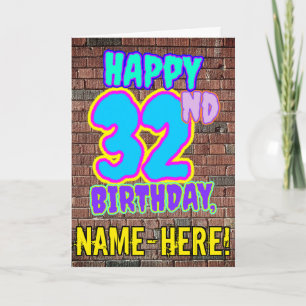 32. Geburtstag - Lustiger, urbaner Graffiti-inspir Karte