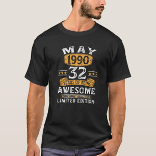 32 Jahre alte Geschenke Mai 1990 Limited Edition 3 T-Shirt