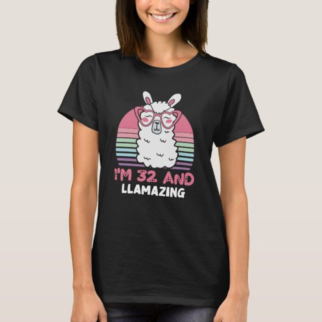 32 Year Old Bday Llamazing 32nd Birthday Llama T-Shirt (Vorderseite)