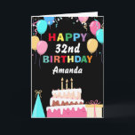 32nd Happy Birthday Colorful Ballons Cake Black Karte<br><div class="desc">32nd Happy Birthday Colorful Ballons Cake Black with personalized name For further customization,  please click the "Customize it" button and use our design tool to modify this template.</div>
