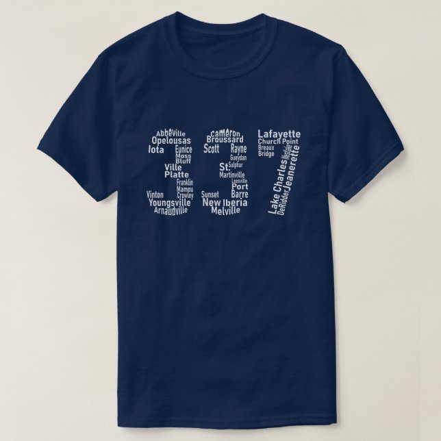 337 Bereich Lafayettes Lake Charles Louisiana T-Shirt (Design vorne)