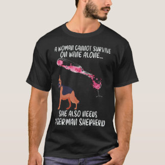 33 Eine Frau kann nicht allein von Wein leben. Sie T-Shirt