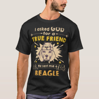 33 Fragte Gott - Wahrer Freund - Ein Beagle T-Shirt