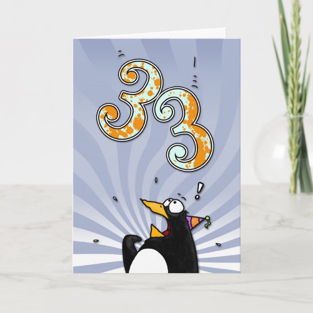 33. Geburtstag - Pinguin-Überraschungs-Karte Karte (Vorderseite)