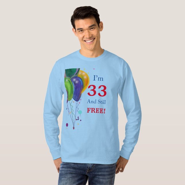 33. Geburtstag T-Shirt (Vorne ganz)