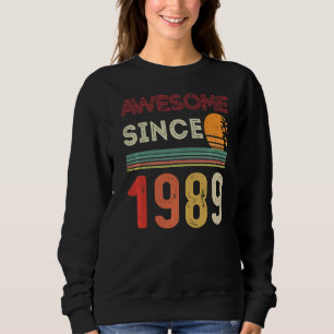 33. Geburtstag Vintag 1989 Geboren 1989 Phantastis Sweatshirt