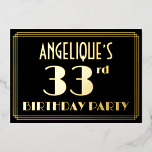 33. Geburtstagsparty: Art Deco Look "33", w/ Name Folieneinladung