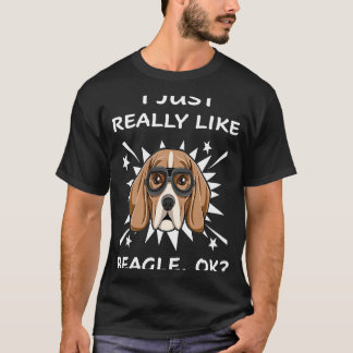 33 Ich mag Beagle wirklich. T-Shirt