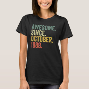 34. Geburtstag Phantastisch Seit Oktober 1988 34 J T-Shirt