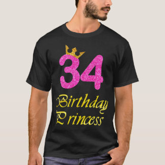 34. Geburtstagsgeschenk Prinzessin Girl T-Shirt fü