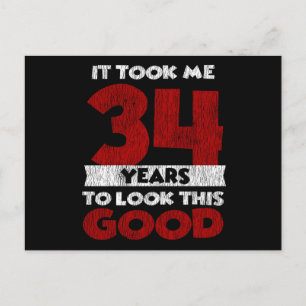34 Jahre alt hat mich zum 34. Geburtstag gut ausse Postkarte