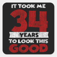34 Jahre alt hat mich zum 34. Geburtstag gut ausse