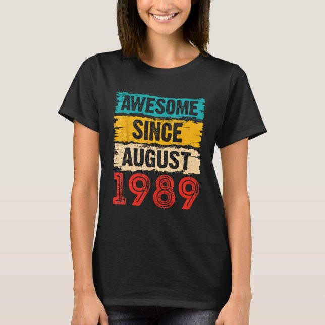 34 Jahre Phantastisch seit August 1989 34. Geburts T-Shirt (Vorderseite)