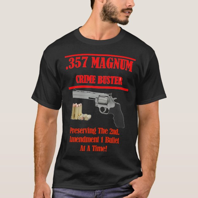 357 Magnum Gun Crime Buster Patriotic T-Shirt (Vorderseite)