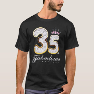 35 & Fabulous 35 Years Old 35 th Birthday Diamond T-Shirt