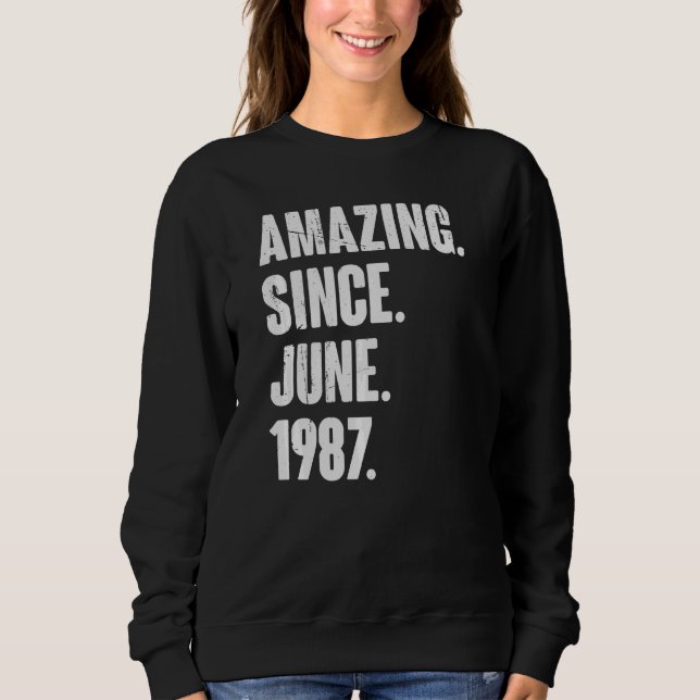 35. Geburtstag Phantastisch seit Juni 1988 Sweatshirt (Vorderseite)