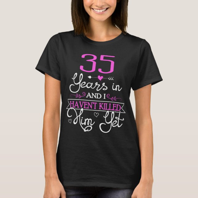 35. Hochzeitsfeier für Ehefrau T-Shirt (Vorderseite)