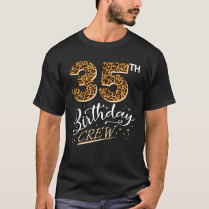 35 Jahre alt Geburtstag Leopard Print 35. Geburtst T-Shirt