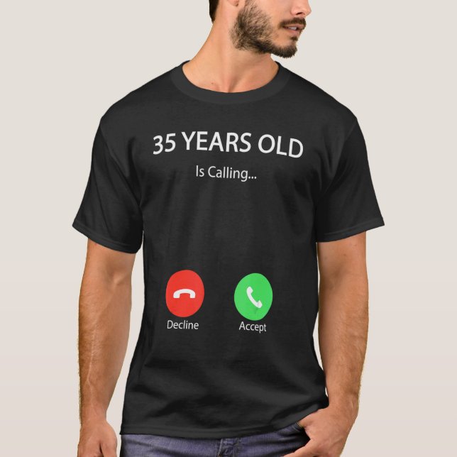 35 Jahre alt ruft Niedlich glücklichen 35. Geburts T-Shirt (Vorderseite)