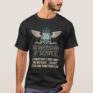 35 Jahre im Dienst 35 Jahre Od-Service T-Shirt