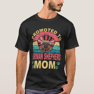 35 Zur Deutschen Schäferhund-Mama befördert Deutsc T-Shirt