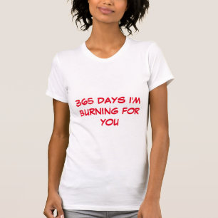 365 Tage T - Shirt für Frauen