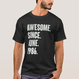 36. Geburtstag Phantastisch seit Juni 1988 T-Shirt