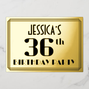 36. Geburtstagsfeier: Art Deco-Look „36“ und Name Folieneinladung