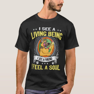 36 Ich sehe ein Lebewesen Ich sehe einen Freund Ic T-Shirt