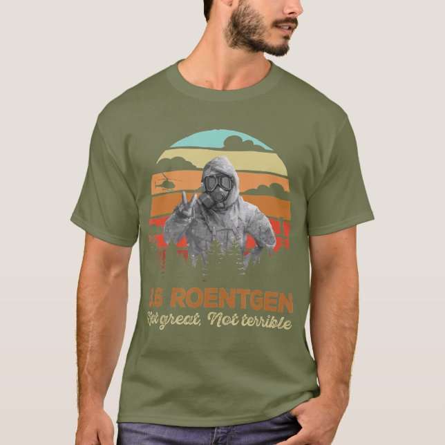 36 Roentgen Tschernobyl nicht groß, nicht schreckl T-Shirt (Vorderseite)