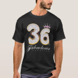 36 T-Shirt<br><div class="desc">36 & Fabulous 36 Years Old 36th Birthday Diamond Crown</div>