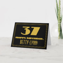 37. Geburtstag: Name + Art Deco Aussehen "37" Karte