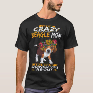 37 Ich bin die verrückte Beagle-Mama Beagle T-Shirt