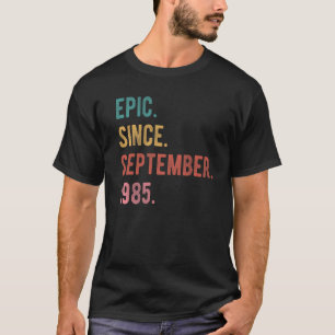 37 Jahre alt 37. Geburtstag Epic seit Septembe T-Shirt