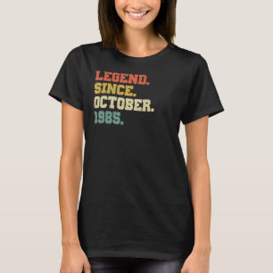 37 Jahre alte Legende seit Oktober 1985 37. Geburt T-Shirt
