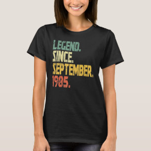 37 Jahre alte Legende seit September 1985 37. Bir T-Shirt