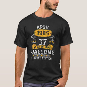 37 Jahre Phantastisch seit April 1985 Geschenke 37 T-Shirt