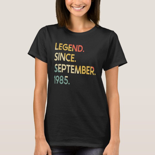 37 Years Old Legend Since September 1985 37th Birt T-Shirt (Vorderseite)