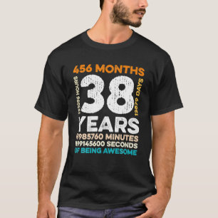 38 Jahre alt 456 Monate Phantastisch 38. T-Shirt