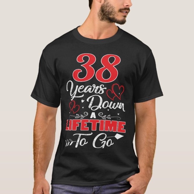 38. Jahrestag. 38 Jahre Lebenszeit T-Shirt (Vorderseite)