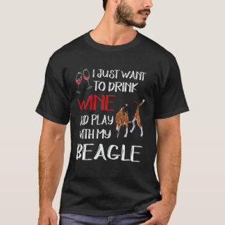 38 Trinke Wein und spiele mit meinem Beagle T-Shirt