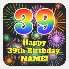39. Geburtstag: Fun Fireworks Look, Rainbow # 39 Quadratischer Aufkleber