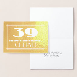 39. Geburtstag: Name + Art Deco Inspiriert Look "3 Folienkarte