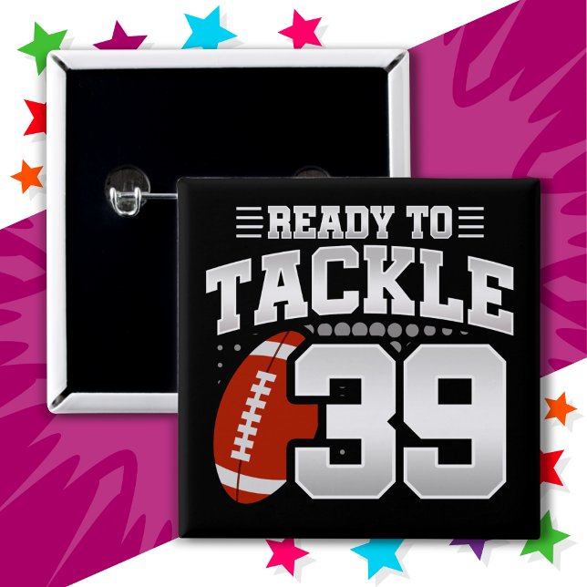 39-jähriges Tackle Football Party 39. Geburtstag Button (Von Creator hochgeladen)